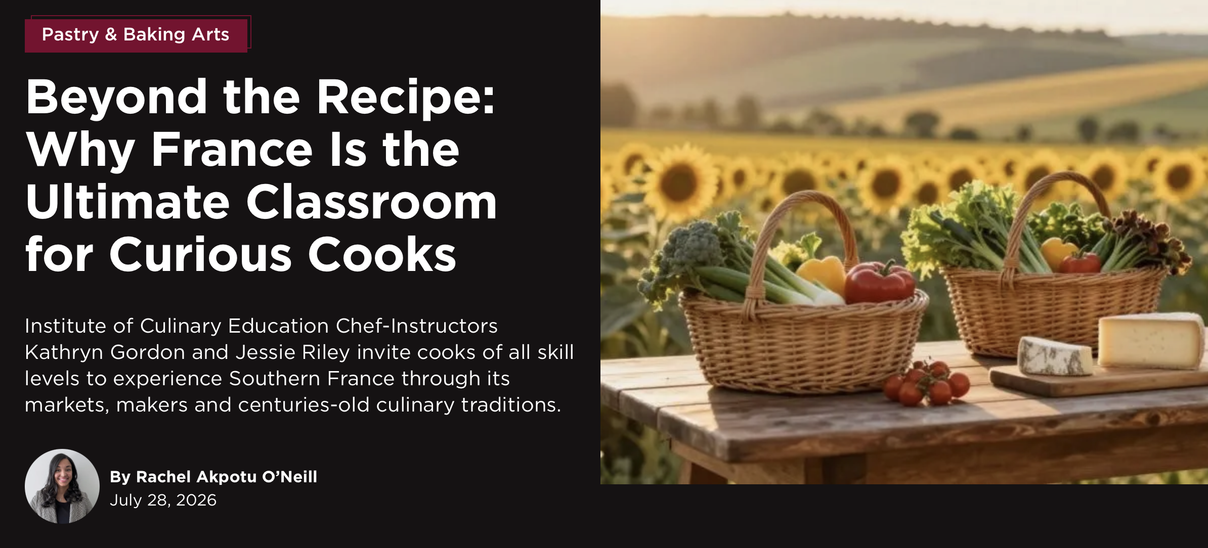 Beyond the Recipe: Why France Is the Ultimate Classroom for Curious Cooks